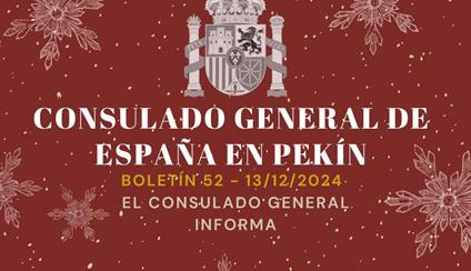 LII BOLETÍN INFORMATIVO DEL CONSULADO GENERAL DE ESPAÑA EN PEKÍN, RP CHINA