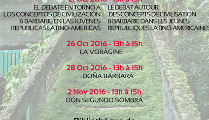 Ciclo de conferencias Civilización y Barbarie en la literatura latinoamericana