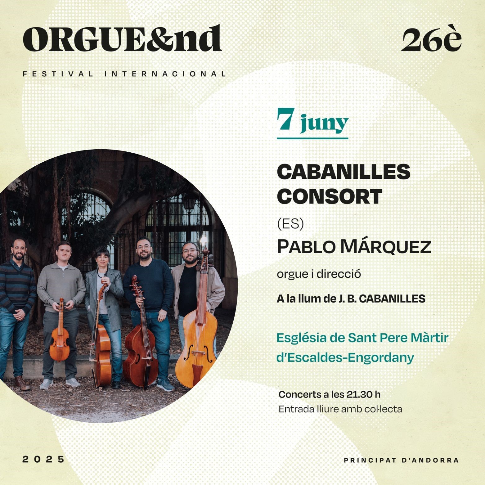 07 JUNIO Orgue&nd A la llum de Joan Baptista Cabanilles