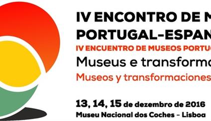 IV Encuentro de Directores de Museos de Portugal y España