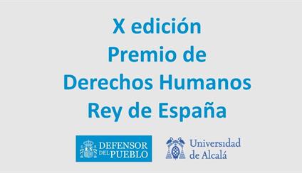 X Edición del Premio de Derechos Humanos Rey de España