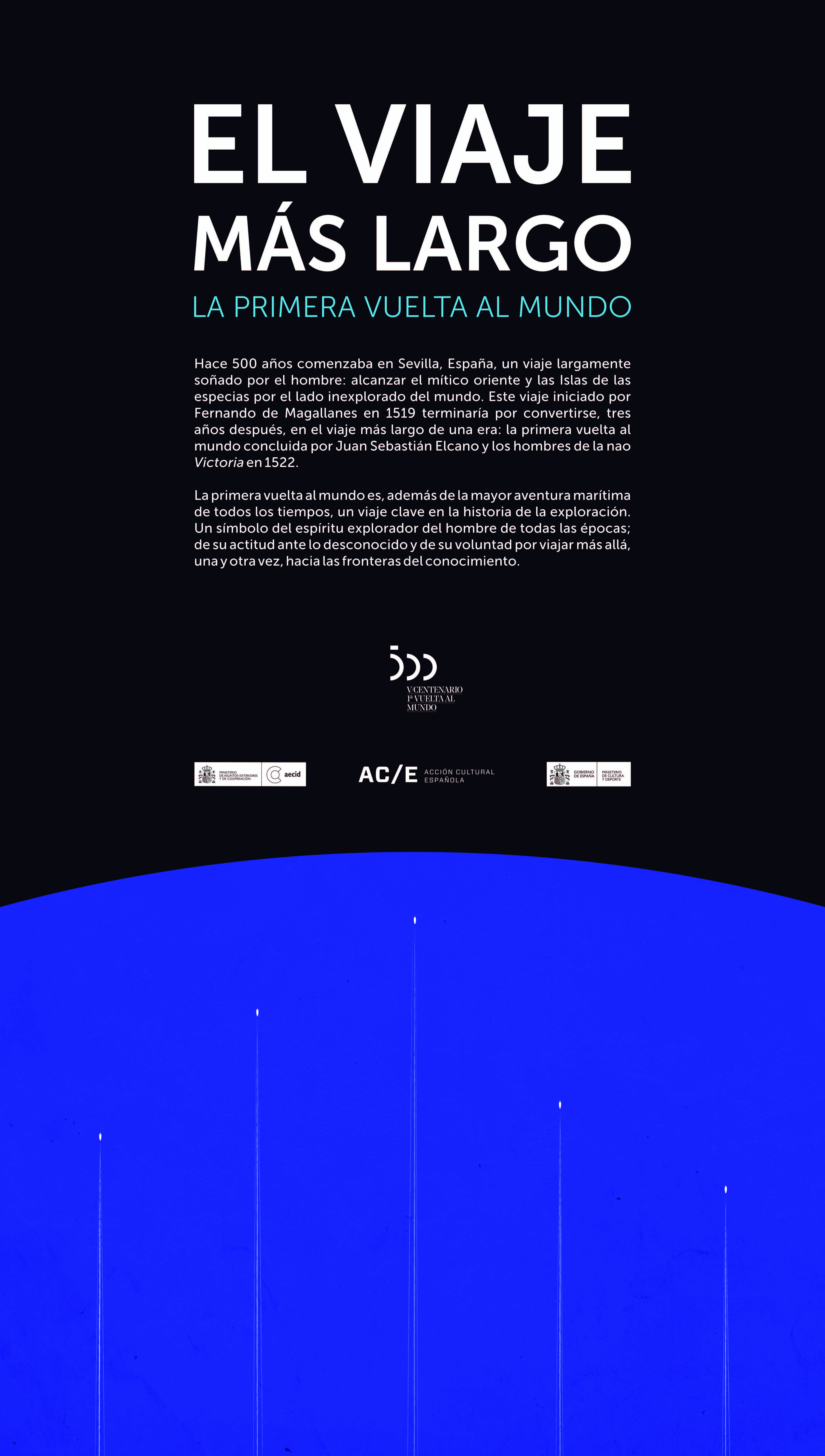 Vídeo de la Exposición conmemorativa "El Viaje Más Largo. La Primera Vuelta al Mundo".