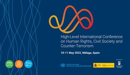 España acoge la Conferencia Internacional de Alto Nivel sobre Derechos Humanos, Sociedad Civil y Lucha contra el Terrorismo